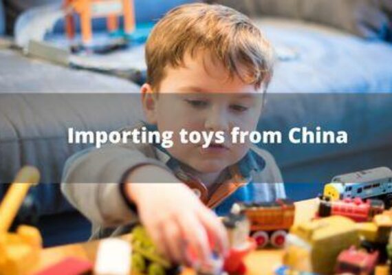 Importing toys from China