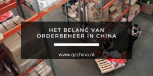 Het belang van orderbeheer in China